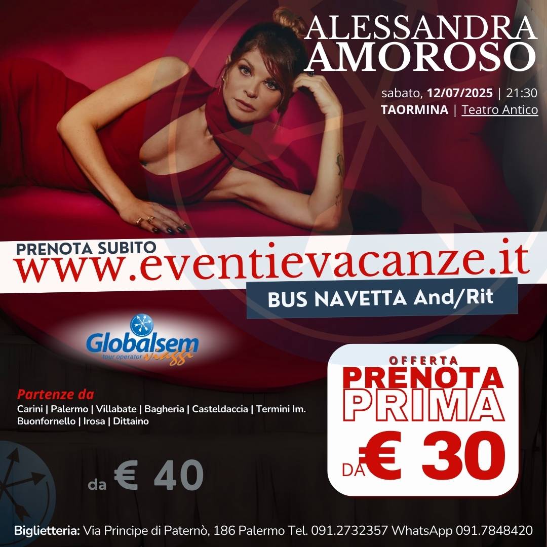 BUS per ALESSANDRA AMOROSO da Palermo e provincia in Concerto a Taormina il 12 luglio 2025