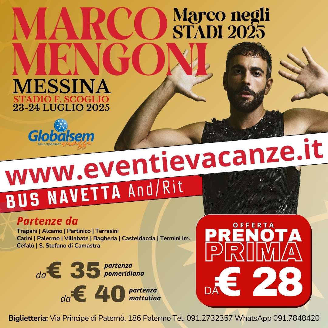 BUS per MARCO MENGONI da Palermo, Trapani e provincia in Concerto a Messina il 23 e 24 luglio 2025