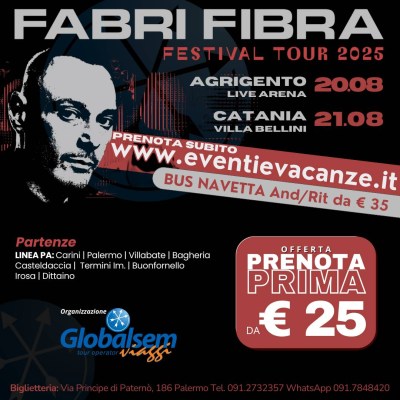 BUS per FABRI FIBRA da Palermo in Concerto ad Agrigento e Catania il 20 e 21 agosto 2025